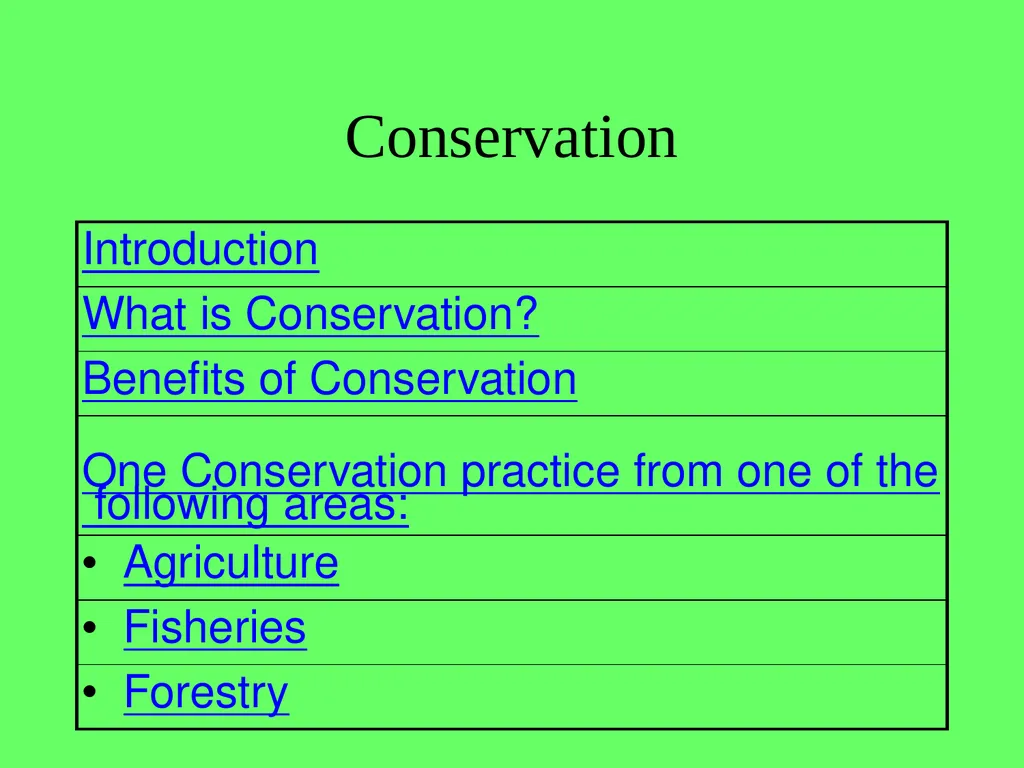 1.4.9 Human Impact on an Ecosystem 2 Conservation - slide 2 of 44