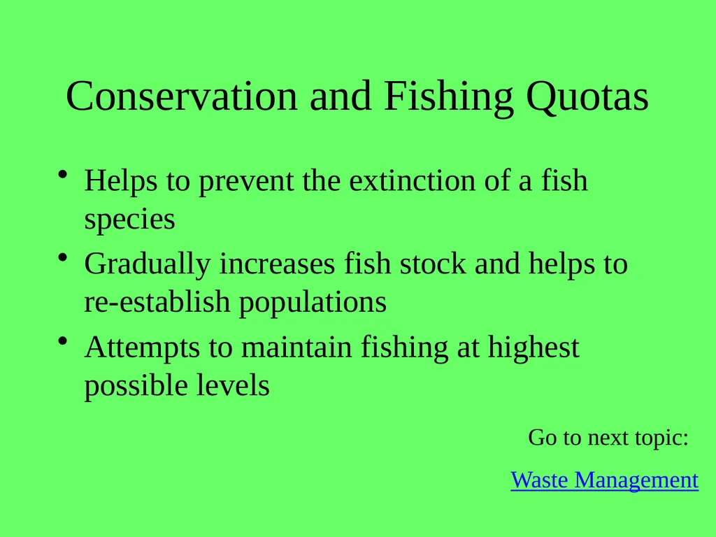 1.4.9 Human Impact on an Ecosystem 2 Conservation - slide 32 of 44