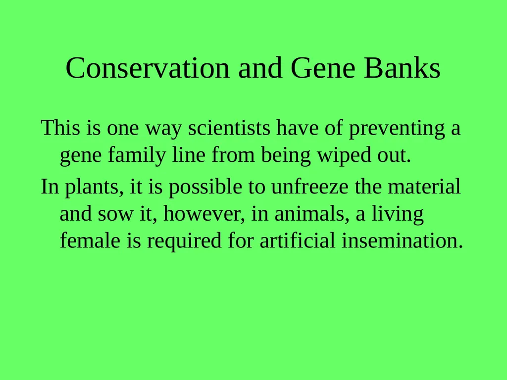 1.4.9 Human Impact on an Ecosystem 2 Conservation - slide 23 of 44