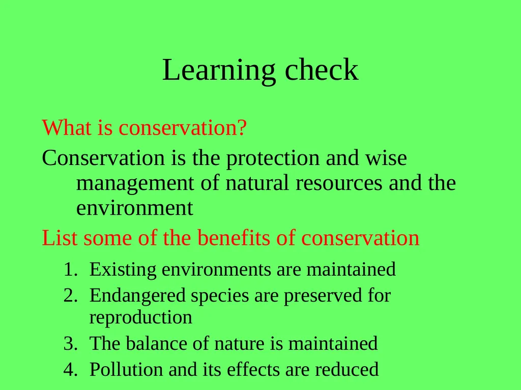 1.4.9 Human Impact on an Ecosystem 2 Conservation - slide 10 of 44