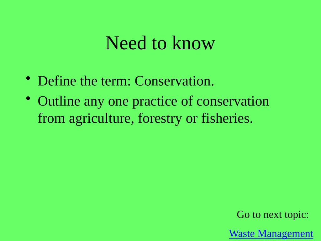 1.4.9 Human Impact on an Ecosystem 2 Conservation - slide 43 of 44