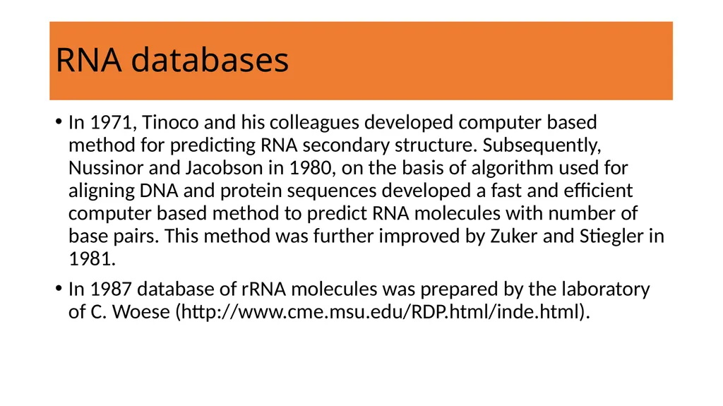 Bioinformatics- Introduction Shilpa Deshpande - slide 9 of 15
