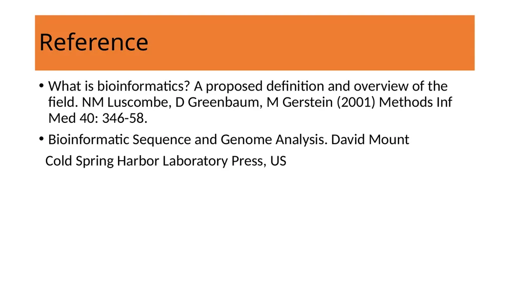 Bioinformatics- Introduction Shilpa Deshpande - slide 4 of 15