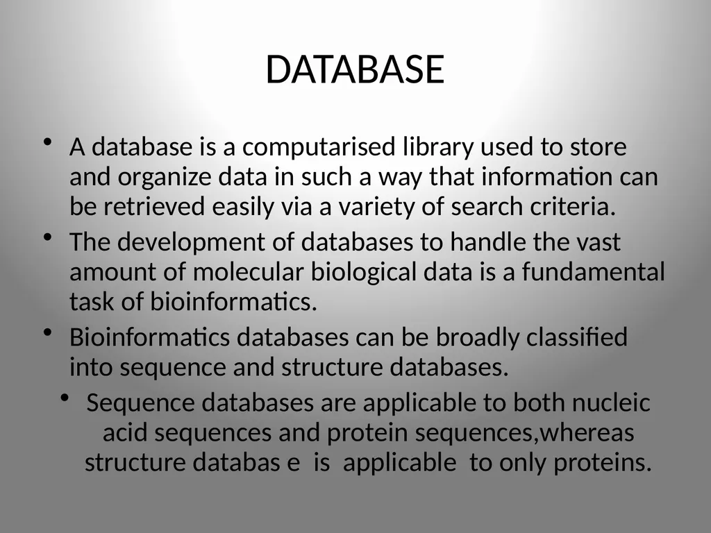BIOINFORMATICS DATABASES UNIT IV DATABASE A - slide 2 of 38