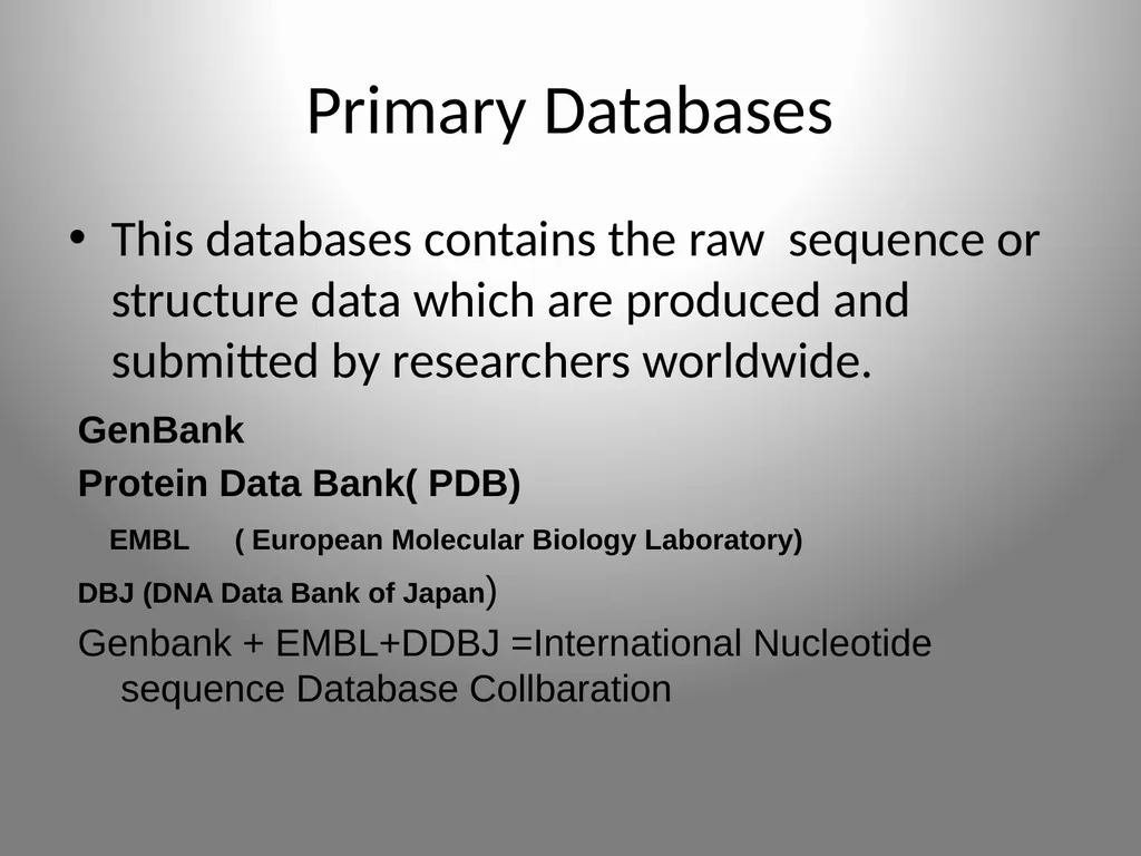 BIOINFORMATICS DATABASES UNIT IV DATABASE A - slide 7 of 38