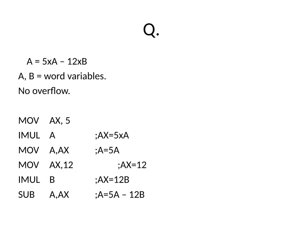 Assembly Lang. – Intel 8086 Ch. 9 & 10 MUL - slide 4 of 10