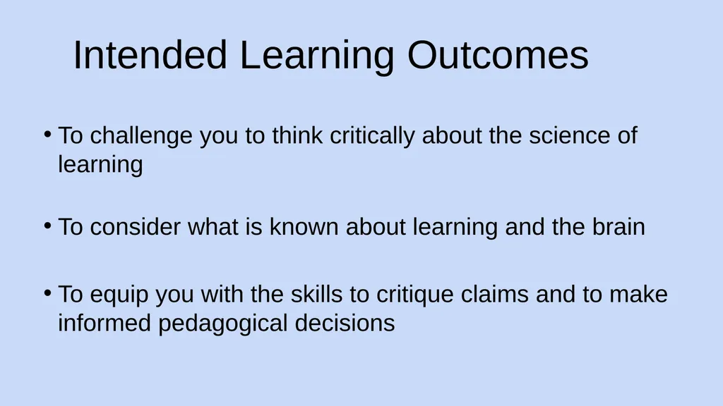 Science of Learning: Critical Thinking about - slide 3 of 21