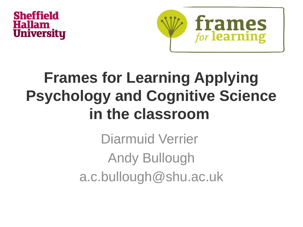 Frames for Learning Applying Psychology and - slide 1 of 13