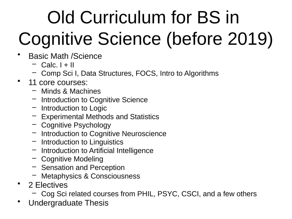 Undergraduate Studies in Cognitive Science Fall - slide 6 of 22