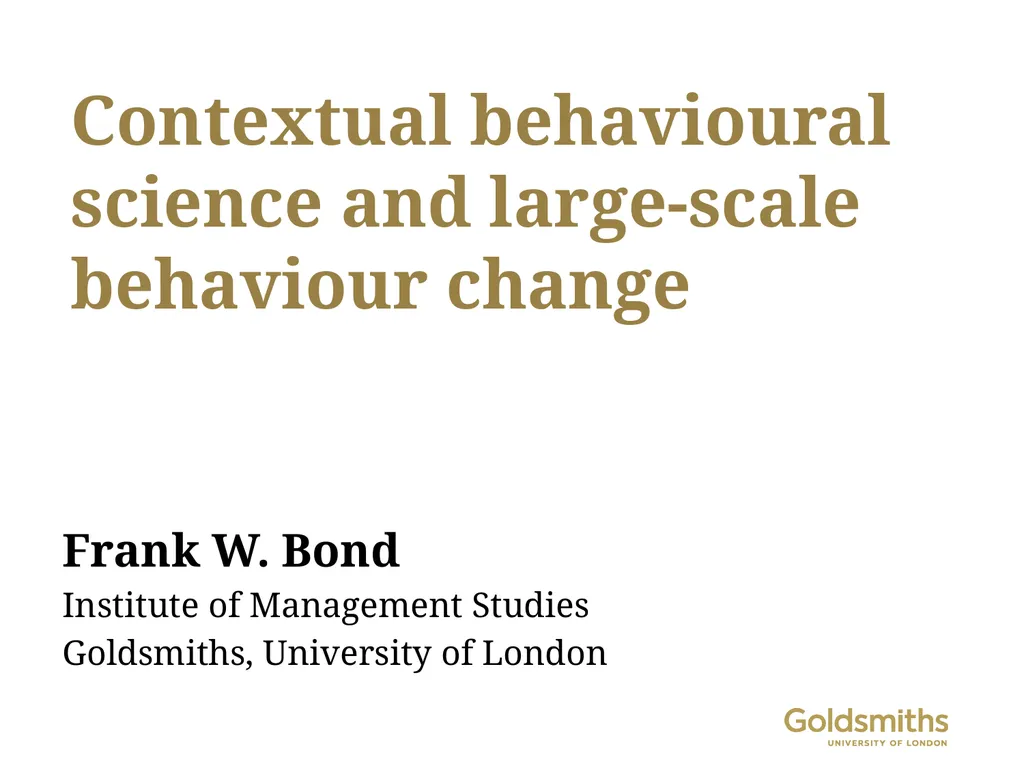 Contextual behavioural science and large-scale