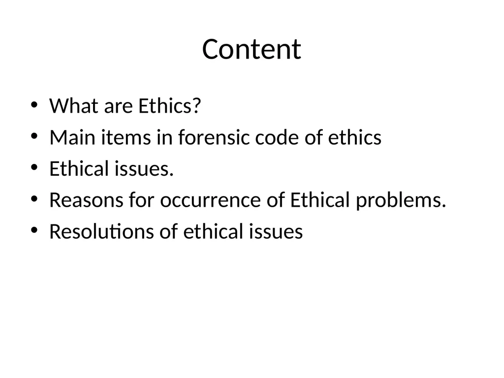 Ethical issue in Forensic Sciences School of - slide 2 of 7