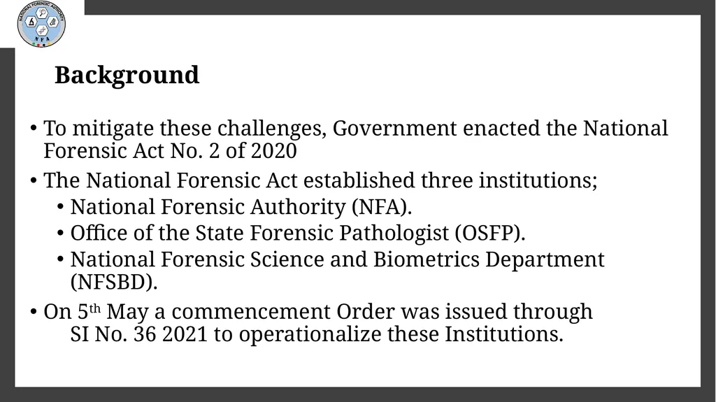 Forensic DNA Analysis in Zambia - A Policy - slide 3 of 16