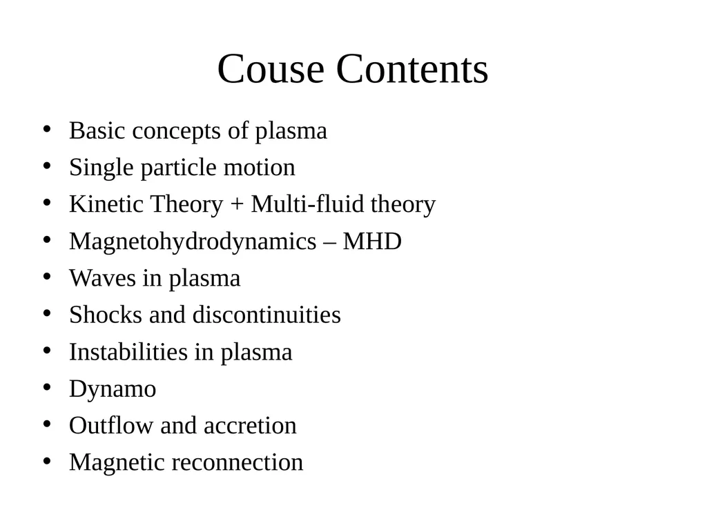 Plasma Astrophysics Chapter 0, Introduction Yosuke - slide 3 of 5