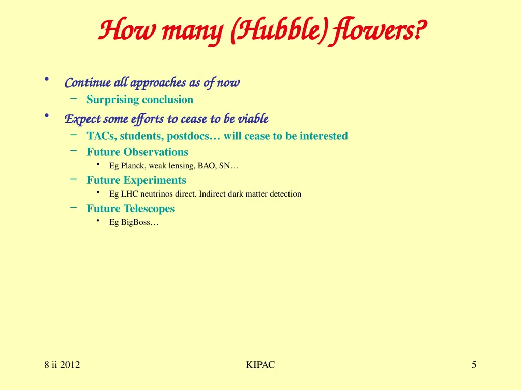8 ii 2012 KIPAC 1 The Hubble Constant Current and - slide 5 of 8