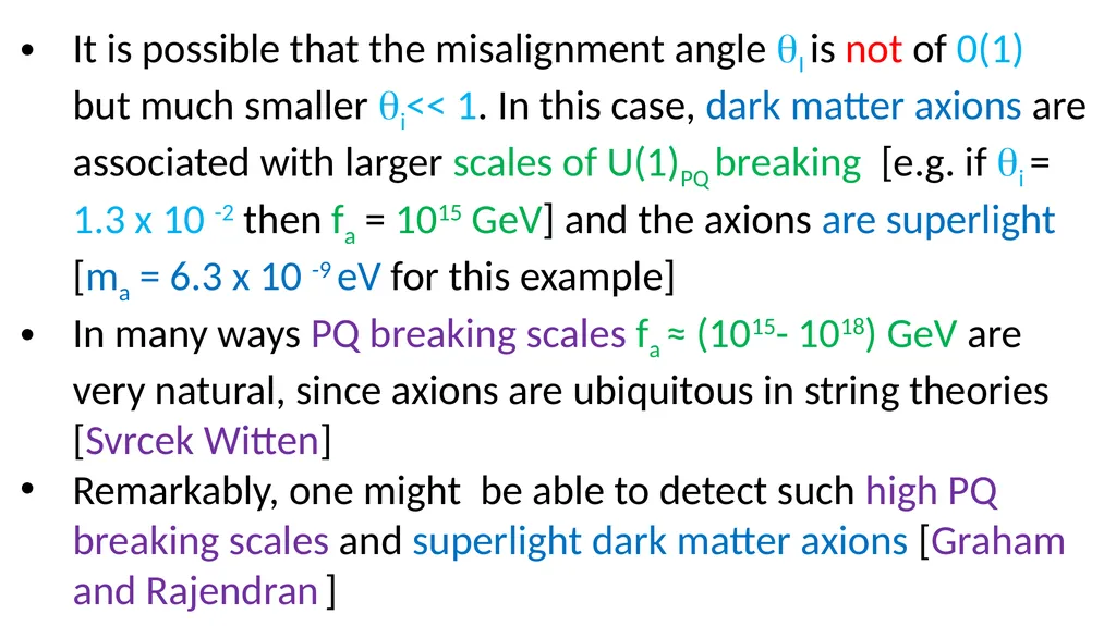 Axions and Cosmology Roberto Peccei UCLA KAERU - slide 30 of 35