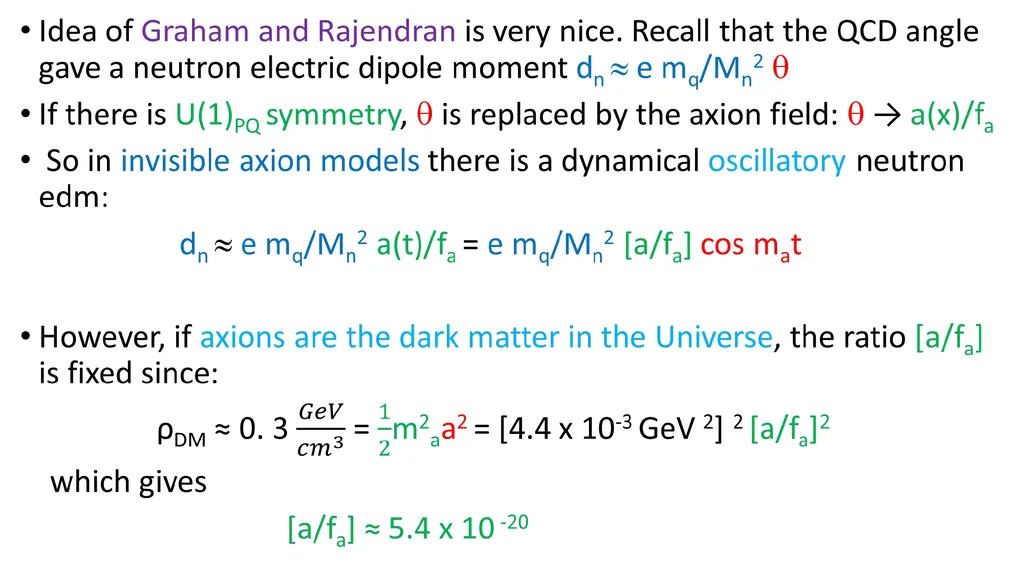 Axions and Cosmology Roberto Peccei UCLA KAERU - slide 31 of 35