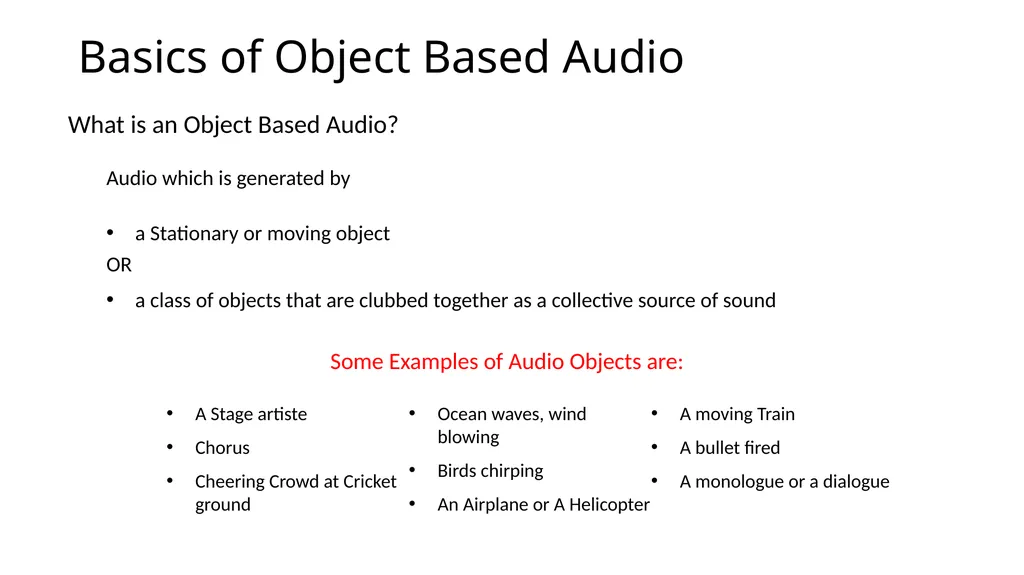 Object-Based Audio: A Signal Processing Overview - slide 7 of 34