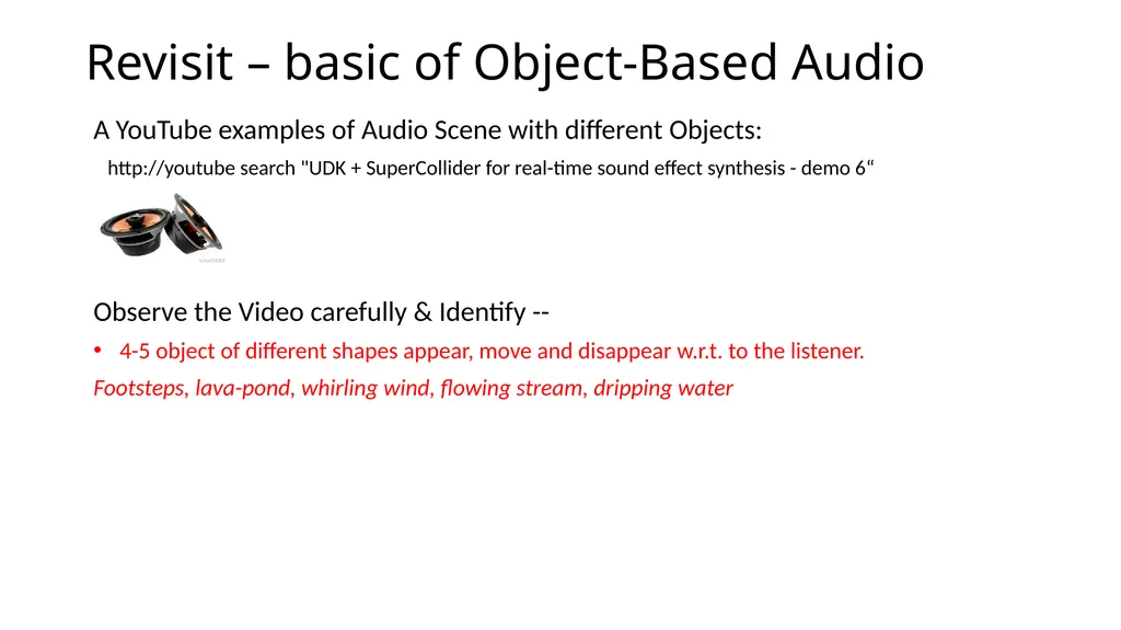 Object-Based Audio: A Signal Processing Overview - slide 15 of 34
