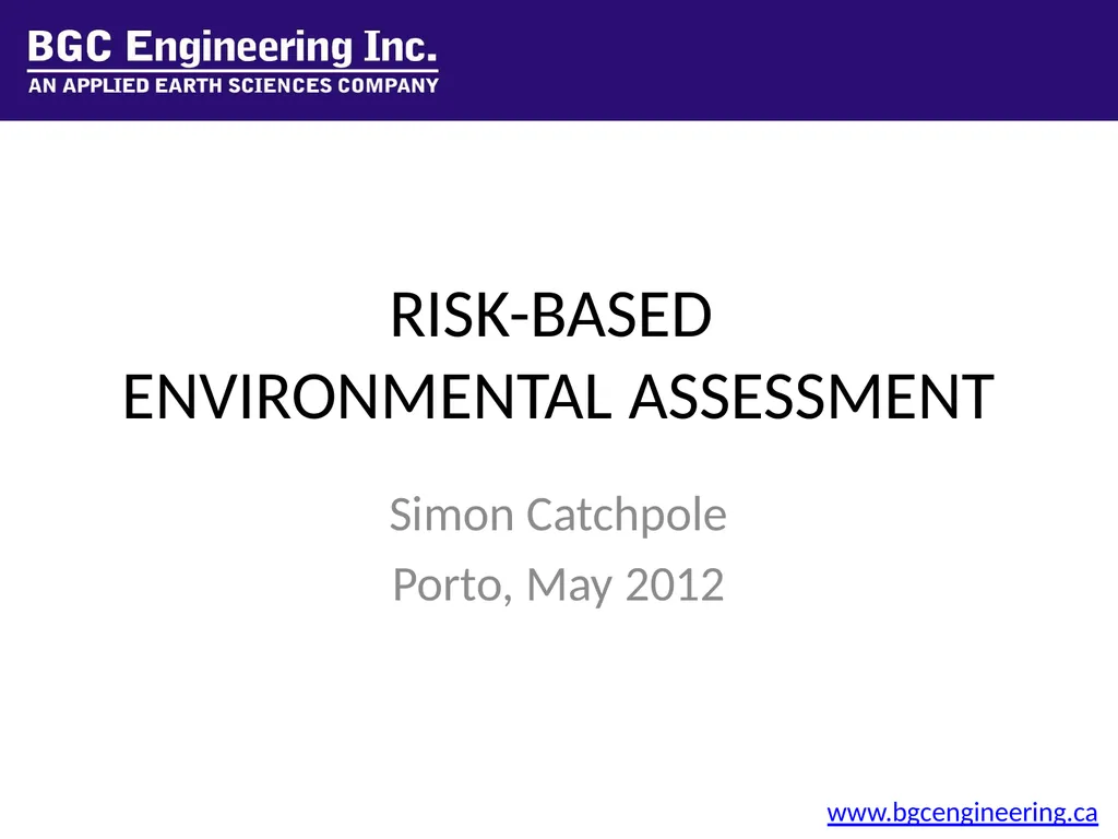 RISK-BASED ENVIRONMENTAL ASSESSMENT Simon - slide 1 of 8