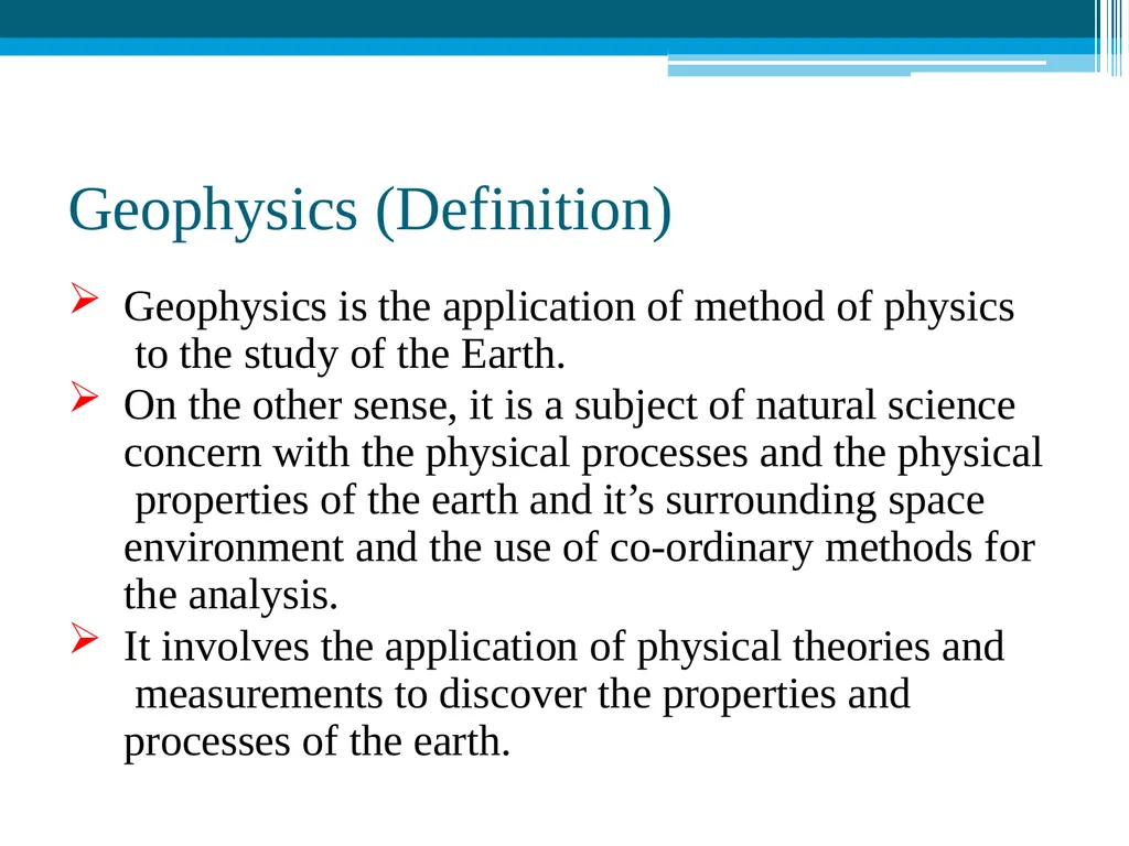 Gravity Method Geophysics (Definition) Geophysics - slide 2 of 25