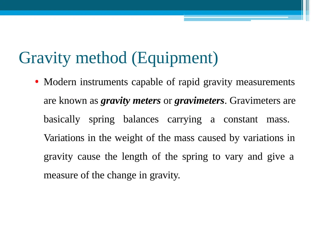 Gravity Method Geophysics (Definition) Geophysics - slide 18 of 25