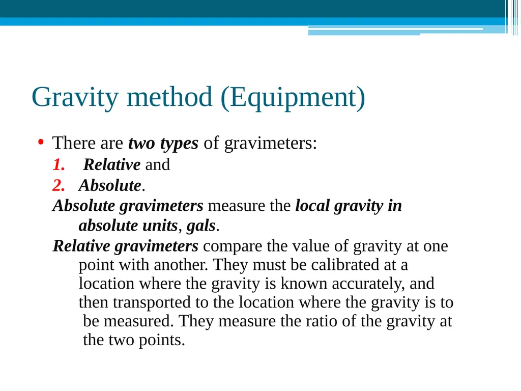 Gravity Method Geophysics (Definition) Geophysics - slide 19 of 25