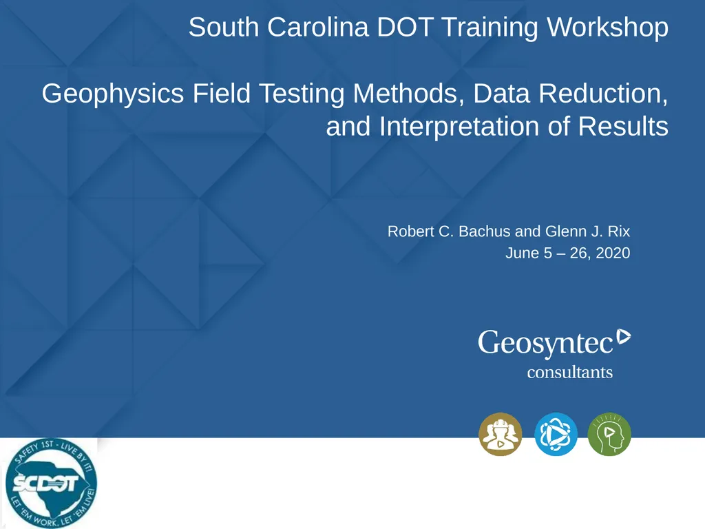 South Carolina DOT Training Workshop Geophysics
