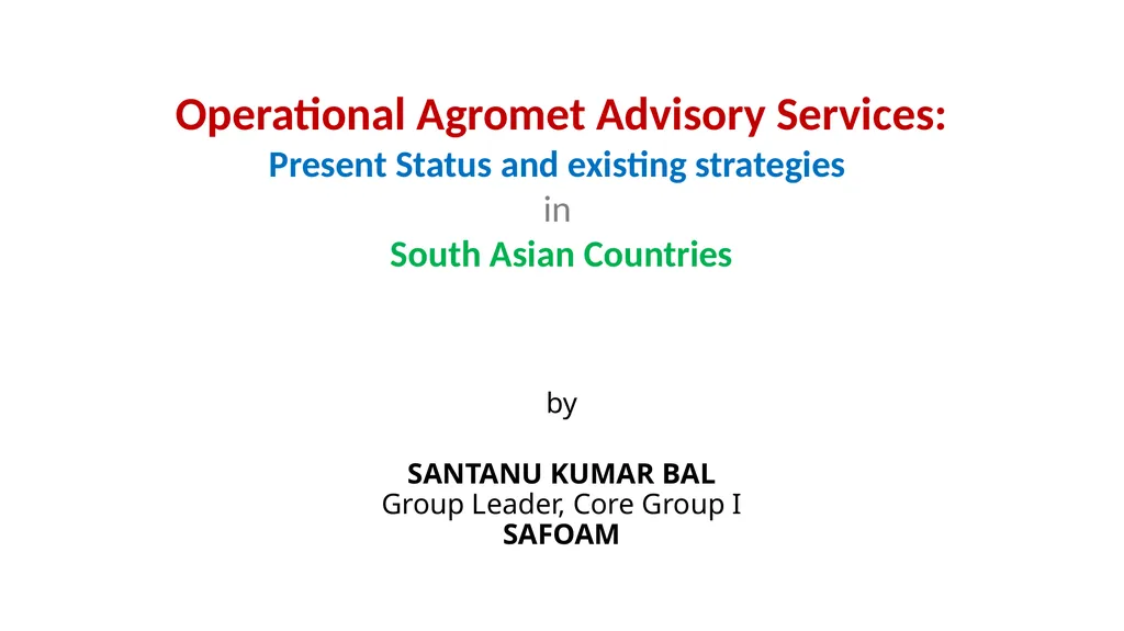 by SANTANU KUMAR BAL Group Leader, Core Group I - slide 1 of 19