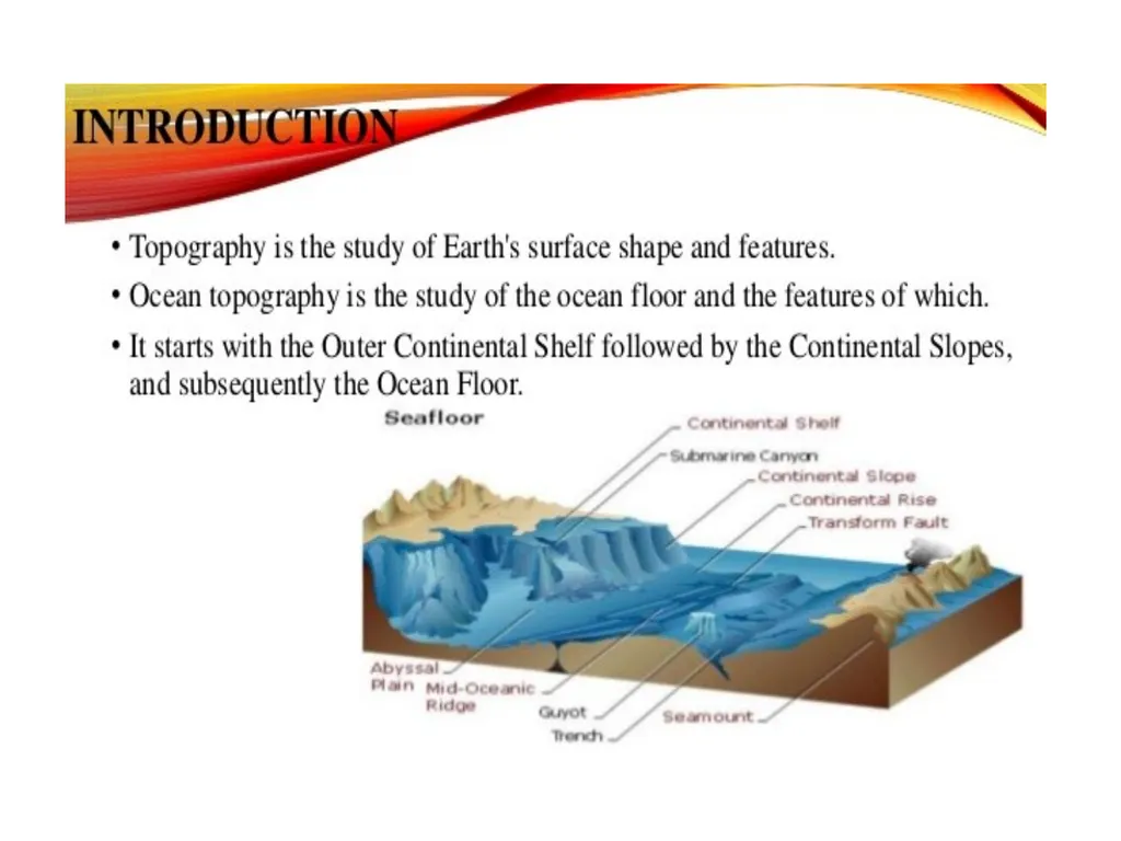 Oceanography: Definition, Topography of the ocean - slide 7 of 27