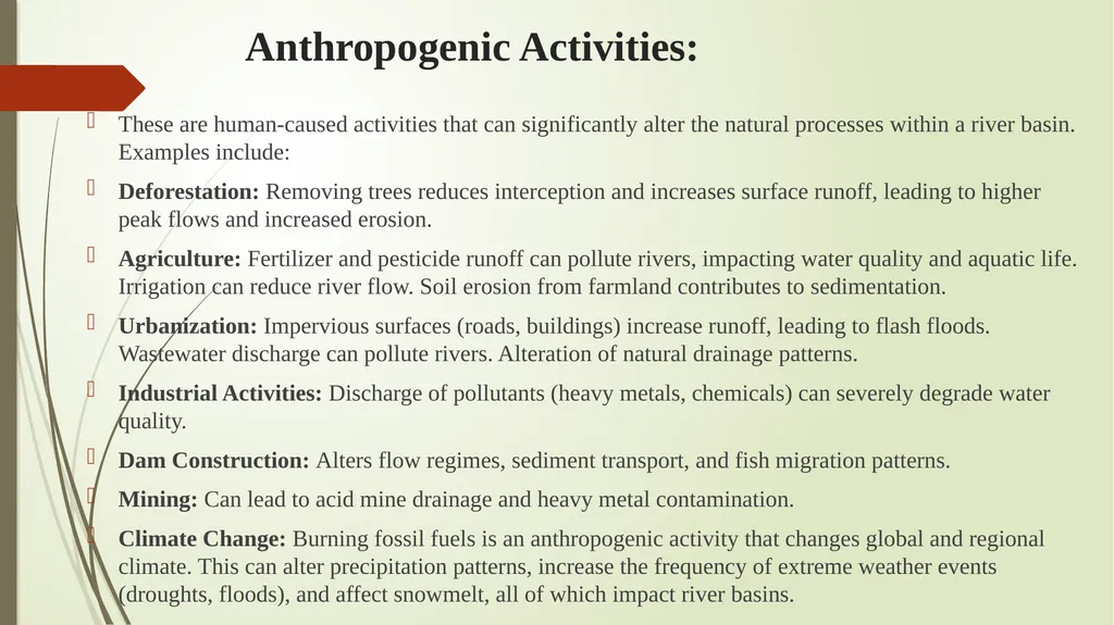 Anthropogenic Activities and River Basin Hydrology - slide 2 of 13