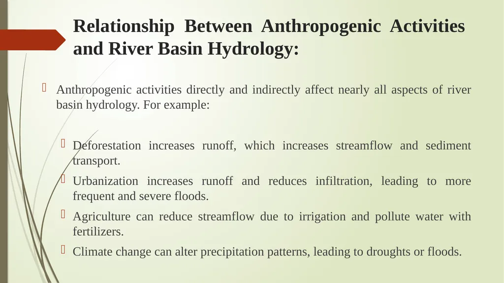 Anthropogenic Activities and River Basin Hydrology - slide 4 of 13