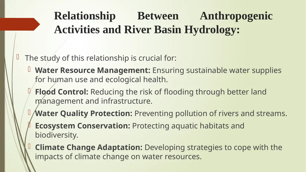 Anthropogenic Activities and River Basin Hydrology - slide 5 of 13