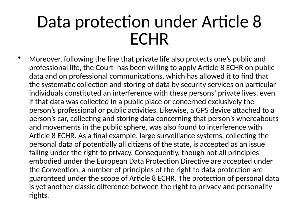 The ECtHR’s case law on data protection Bart van - slide 43 of 58