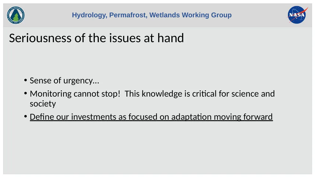 Hydrology, Permafrost, Wetlands Working Group - slide 4 of 4