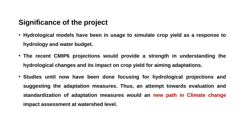 Hydrology and its impact on crop yields using SWAT - slide 7 of 7