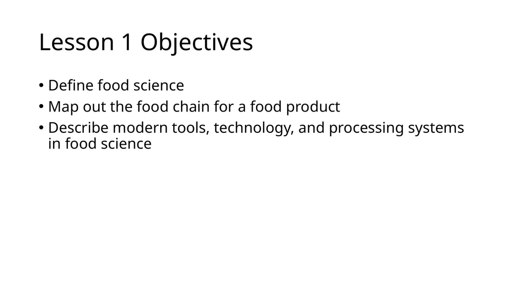 Food Science in Agriculture Unit 4 Food Science - slide 3 of 61