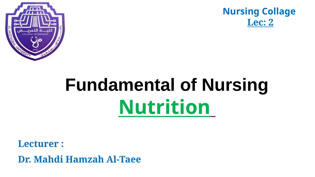 Nursing Collage Lec: 2 Fundamental of Nursing - slide 1 of 15