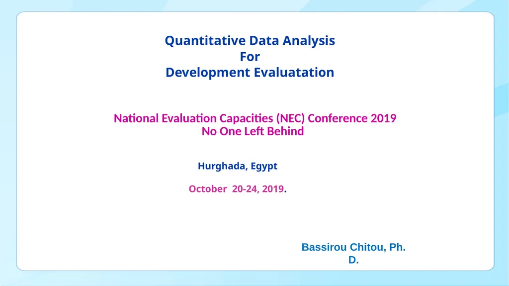 Bassirou Chitou, Ph. D. National Evaluation - slide 1 of 25