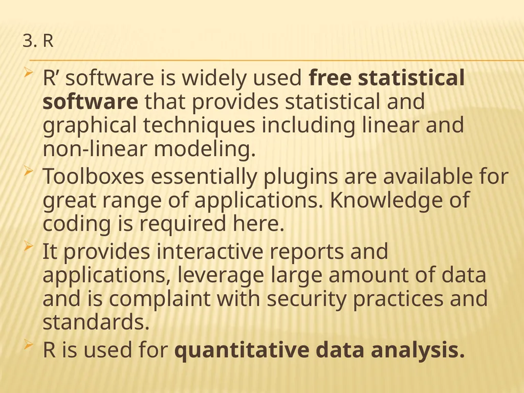 INTRODUCTION TO Statistical SoftwareS What is - slide 17 of 25