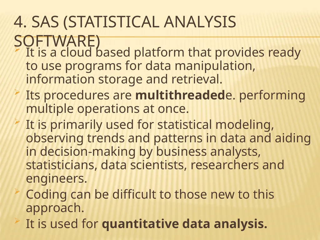INTRODUCTION TO Statistical SoftwareS What is - slide 18 of 25
