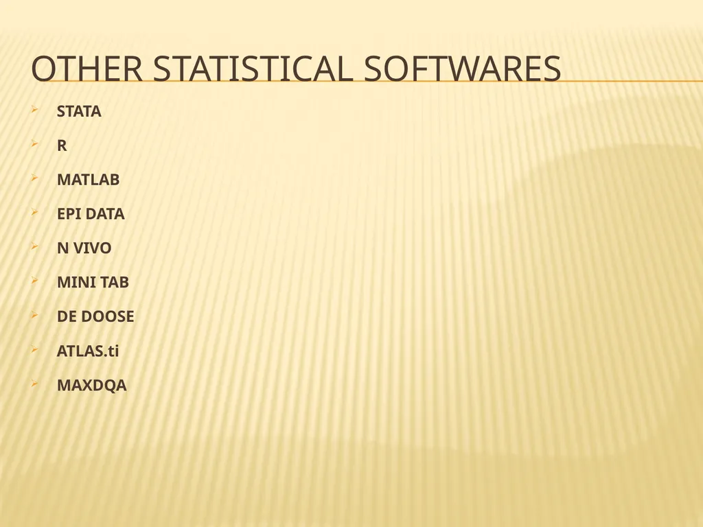 INTRODUCTION TO Statistical SoftwareS What is - slide 16 of 25