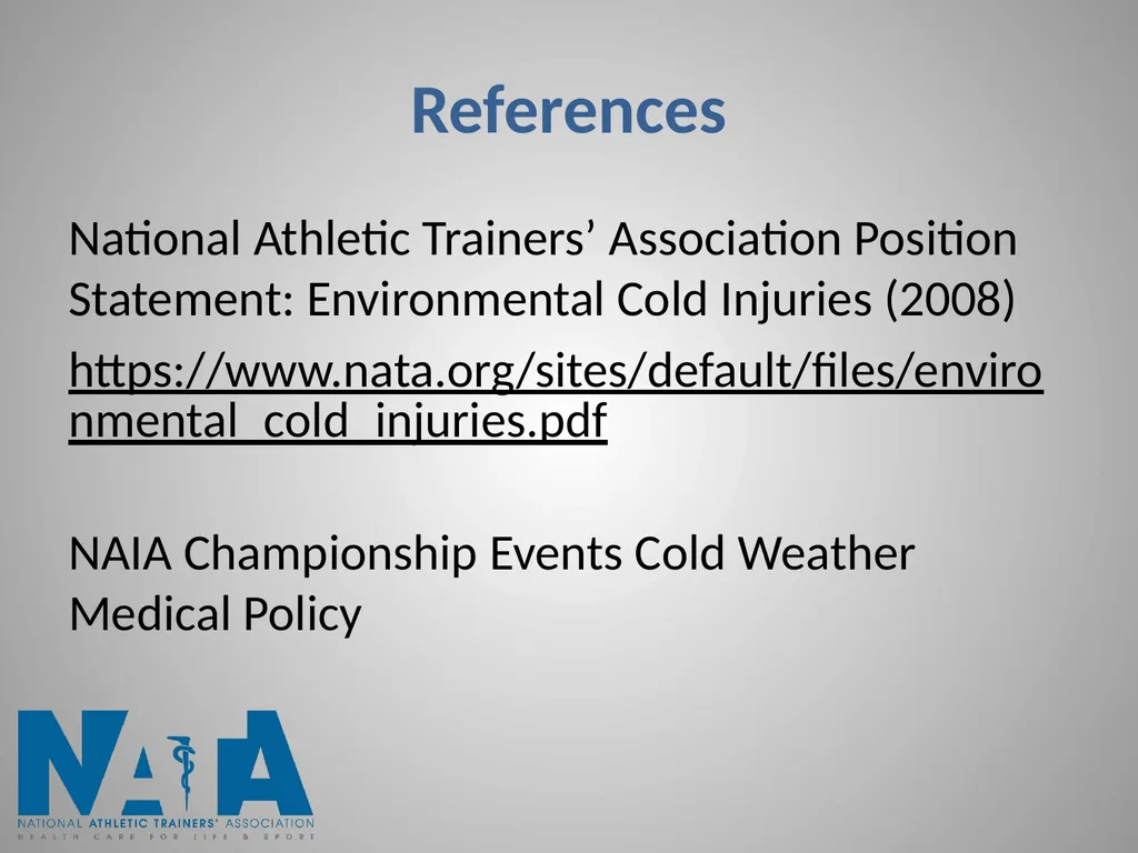 Environmental Cold Injuries in Intercollegiate - slide 10 of 10