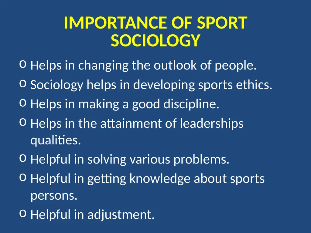 Sociological aspect of physical education Meaning - slide 6 of 9