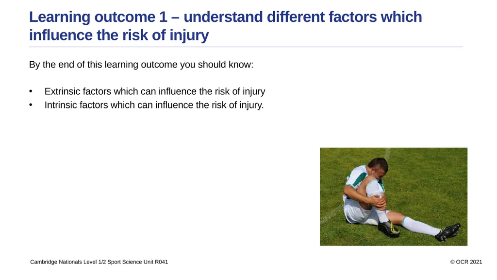 Sport Science Unit R041 – Reducing the risk of - slide 4 of 44
