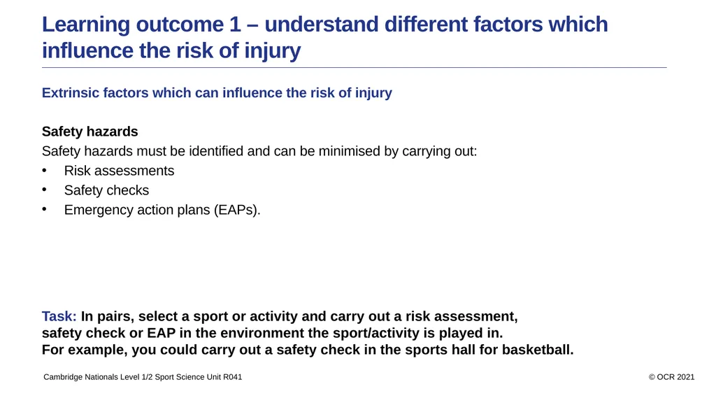 Sport Science Unit R041 – Reducing the risk of - slide 9 of 44