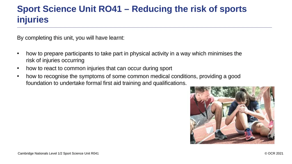 Sport Science Unit R041 – Reducing the risk of - slide 43 of 44