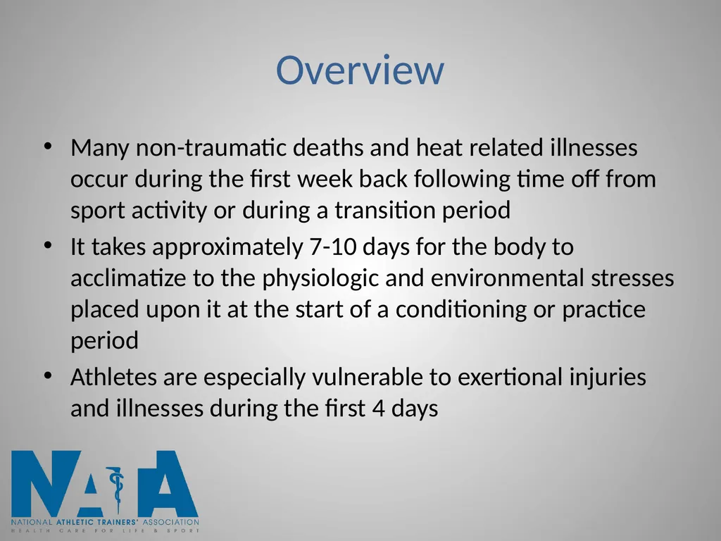 Acclimatization, Conditioning and Transition - slide 2 of 11