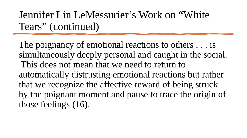 Giving Emotion Its Due: An Ethically Based - slide 23 of 30