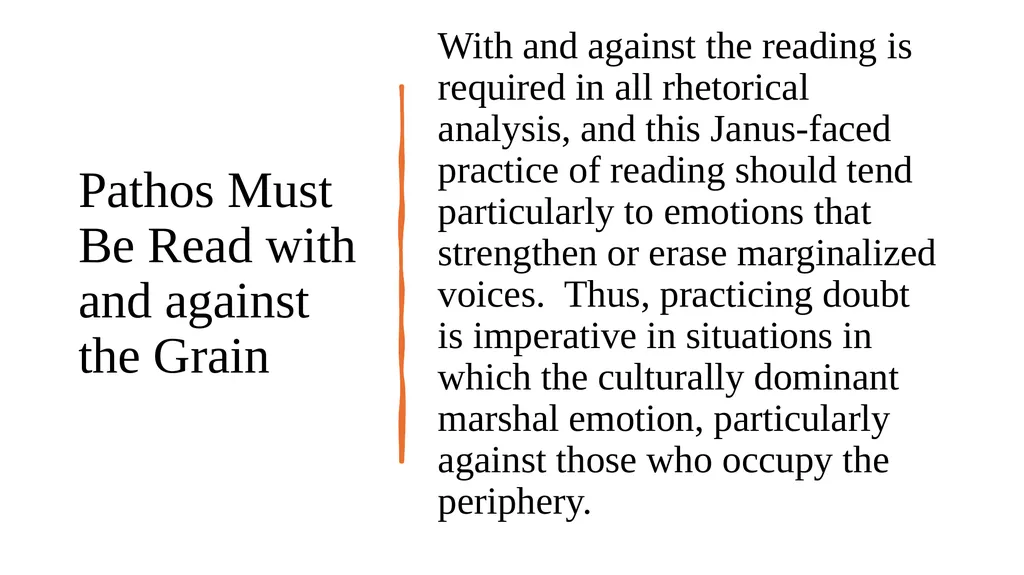 Giving Emotion Its Due: An Ethically Based - slide 21 of 30