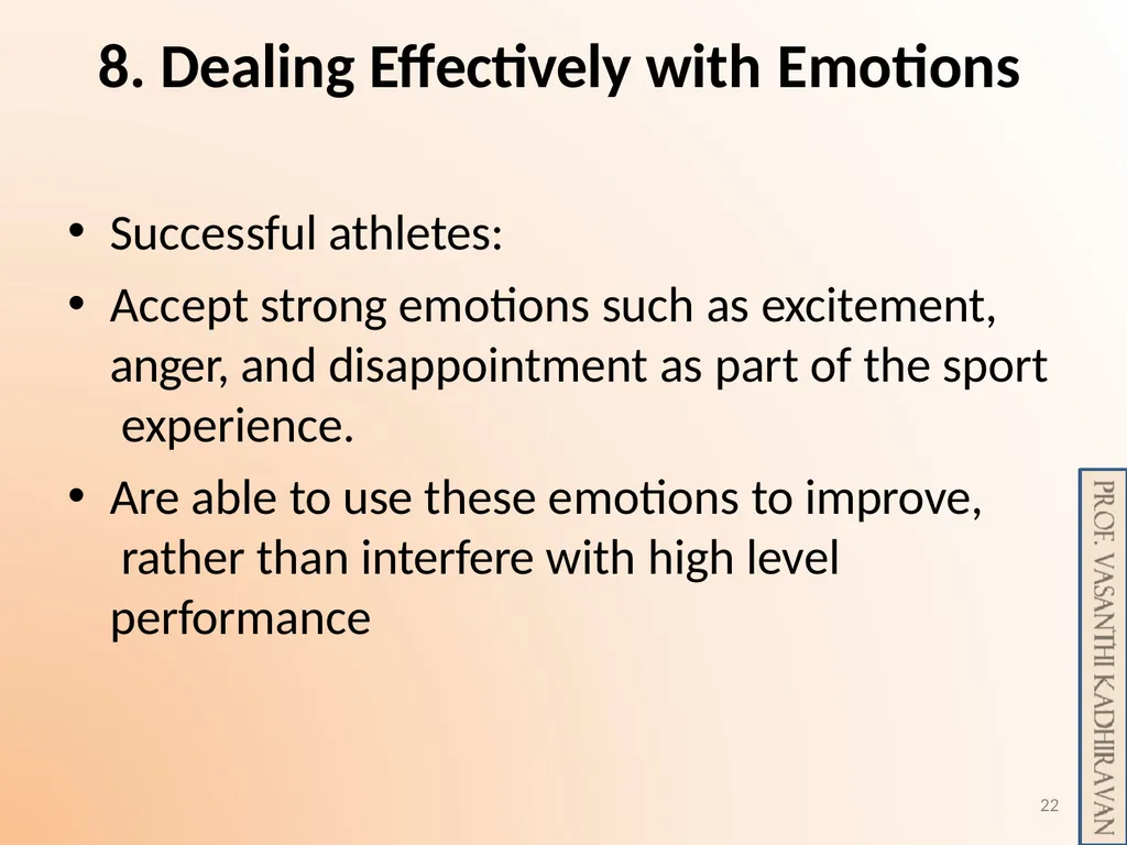 Psychological Skill Training for Enhancing Sports - slide 22 of 29